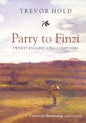 Parry to Finzi: Twenty English Song-Composers - Paperback