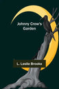 Johnny Crow's Garden - Paperback