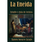 La Eneida: Estudio y guía de lectura - Paperback
