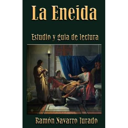 La Eneida: Estudio y guía de lectura - Paperback
