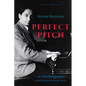 Perfect Pitch: An Autobiography - Paperback