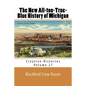 The New All-too-True-Blue History of Michigan - Paperback