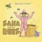 Sana and the Bees - Paperback