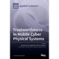 Trustworthiness in Mobile Cyber Physical Systems - Hardcover