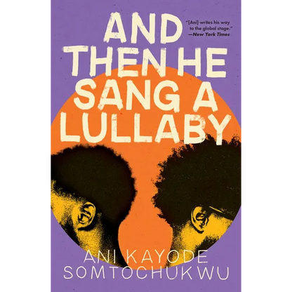 And Then He Sang a Lullaby - Hardcover