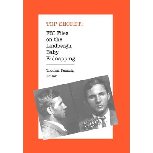 FBI Files on the Lindbergh Baby Kidnapping - Hardcover