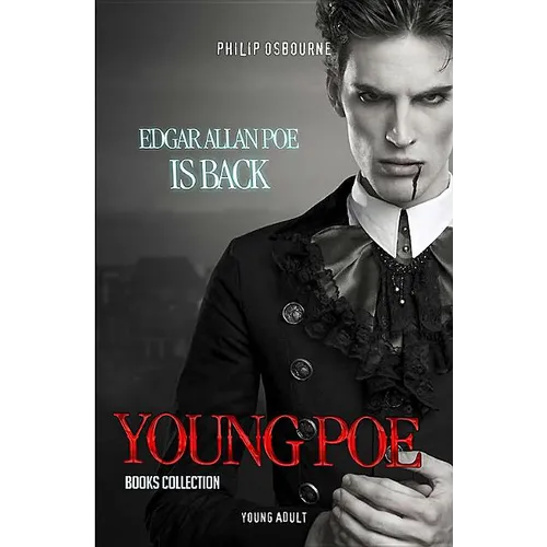 Young Poe: Edgar Allan Poe Is Back! - Hardcover