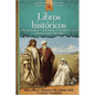 Libros Históricos: Josué, Jueces, Ruth, 1 Y 2 de Samuel, 1 Y 2 de Reyes, 1 Y 2 de Crónicas, Esdras Y Nehemías - Paperback