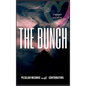The Bunch: An Anthology on the Fruit of the Spirit - Hardcover