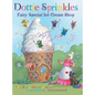Dottie Sprinkles: Fairy Special Ice Cream Shop - Hardcover