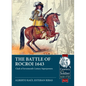 The Battle of Rocroi 1643: Clash of Seventeenth Century Superpowers - Paperback