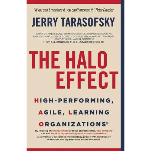 The HALO Effect: High-performing, Agile, Learning Organizations - Paperback