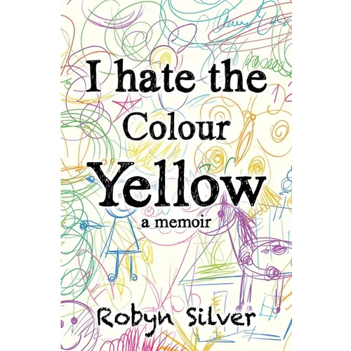 I Hate the Colour Yellow - Paperback