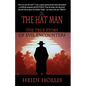 The Hat Man: The True Story of Evil Encounters - Paperback