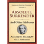 Absolute Surrender: And Other Addresses - Paperback