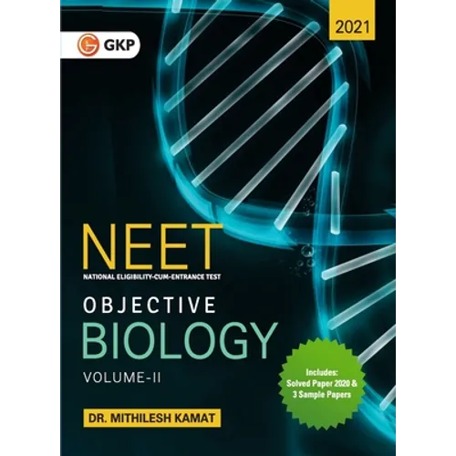 Neet 2021: Objective Biology Volume - II - Paperback