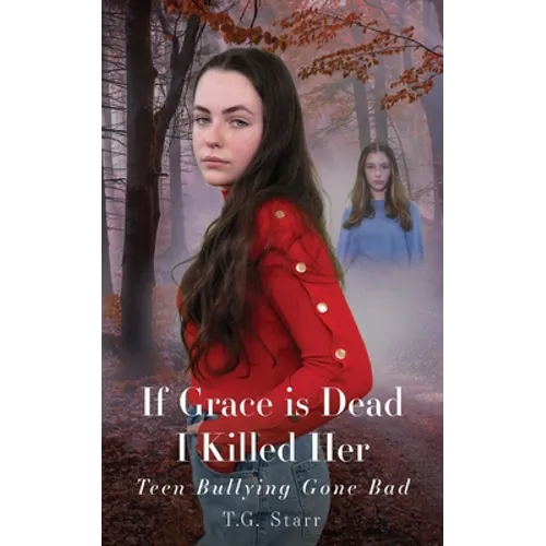If Grace is Dead I Killed Her - Paperback