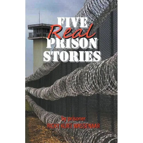 Five Real Prison Stories - Paperback