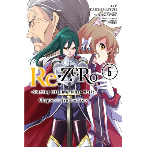 RE: Zero -Starting Life in Another World-, Chapter 3: Truth of Zero, Vol. 6 (Manga) - Paperback