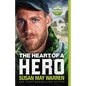 Heart of a Hero - Hardcover