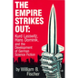 The Empire Strikes Out: Kurd Lasswitz, Hans Dominik, and the Development of German Science Fiction - Paperback