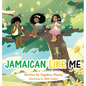 Jamaican Like Me - Hardcover