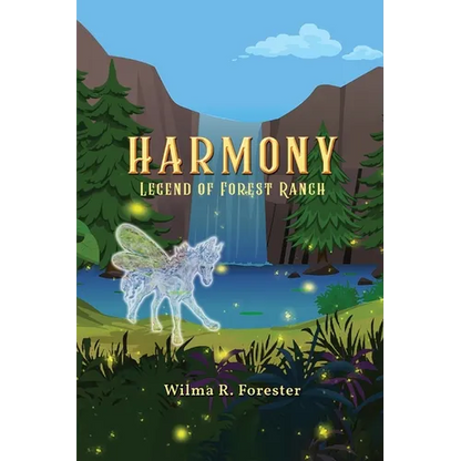 Harmony: Legend of Forest Ranch - Paperback