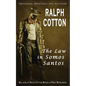 The Law in Somos Santos - Paperback
