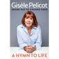 A Hymn to Life: Shame Has to Change Sides - Hardcover