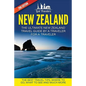 New Zealand: The Ultimate New Zealand Travel Guide By A Traveler For A Traveler: The Best Travel Tips; Where To Go, What To See And Much More - Paperback