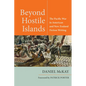 Beyond Hostile Islands: The Pacific War in American and New Zealand Fiction Writing - Hardcover