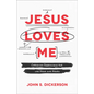 Jesus Loves Me - Hardcover