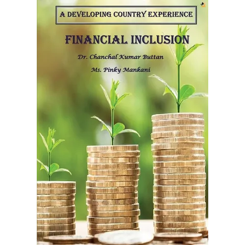 A Developing Country Experience Financial Inclusion - Paperback