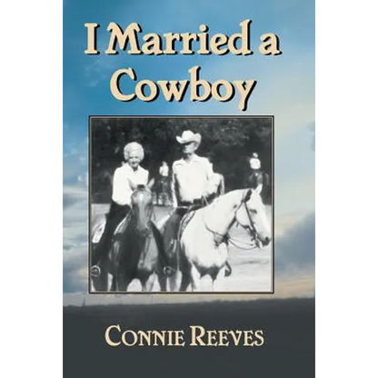 I Married a Cowboy - Paperback