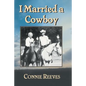 I Married a Cowboy - Paperback