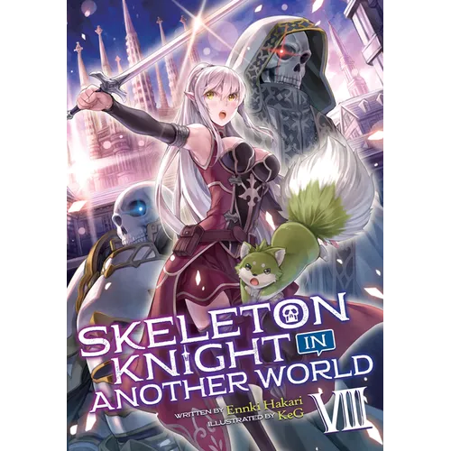 Skeleton Knight in Another World (Light Novel) Vol. 8 - Paperback