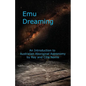 Emu Dreaming: An Introduction to Australian Aboriginal Astronomy - Paperback