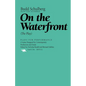 On the Waterfront: The Play - Paperback