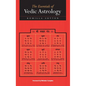 The Essentials of Vedic Astrology - Hardcover