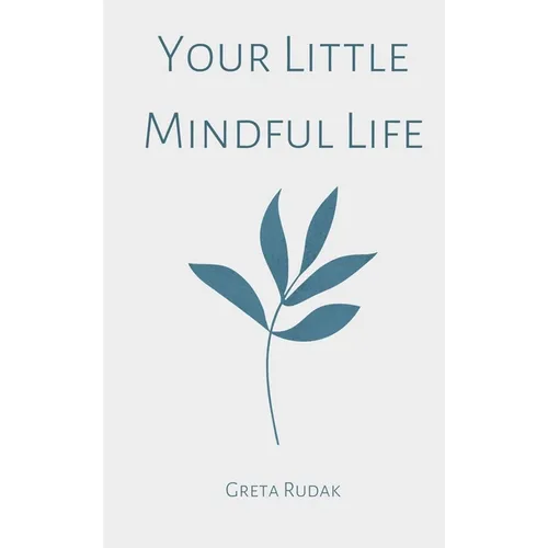 Your Little Mindful Life - Paperback