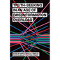 Truth-Seeking in an Age of (Mis)Information Overload - Hardcover