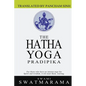 The Hatha Yoga Pradipika - Paperback
