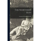 The Northern Isles - Hardcover