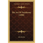 The Art Of Taxidermy (1898) - Hardcover