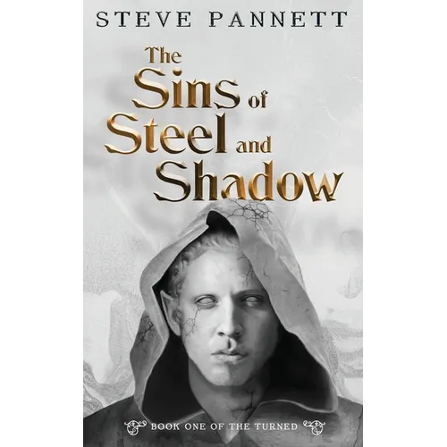 The Sins of Steel and Shadow - Paperback