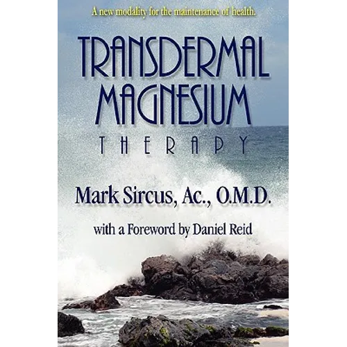 Transdermal Magnesium Therapy - Paperback