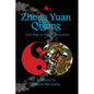 Zhong Yuan Qigong: First Stage of Ascent: Relaxation - Paperback