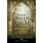 Seeing the Unseen Realm - Paperback