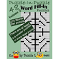 Puzzle-in-Puzzle Word Fill-In, Volume 2, Over 270 words per puzzle - Paperback