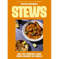 Stews: One-Pot Comfort Food from Around the World (a Cookbook - 90 Delicious International Recipes) - The Perfect Father's Day Gift for Dads - Hardcover